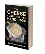 The Cheese Connoisseur’s Handbook, Svetlana Kukharchuk